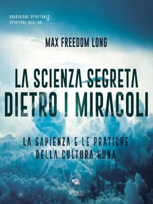 cover image of La Scienza Segreta dietro i miracoli